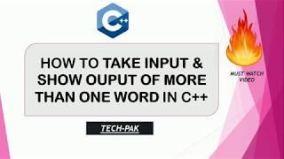 USER INPUT / OUTPUT IN C++ | CIN/COUT | GETLINE | TUTORIALS FOR BEGINNERS