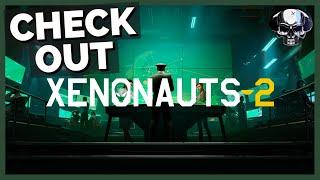 Check Out: Xenonauts 2
