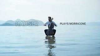 HAUSER plays Morricone