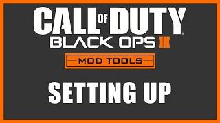 Black Ops 3 Mod Tools - Installation