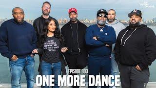 The Joe Budden Podcast Episode 803 | One More Dance