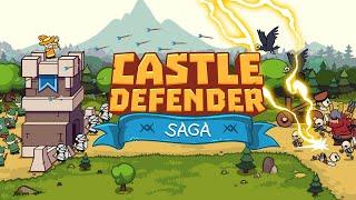 Castle Defender Saga - Gameplay Video