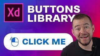 Creating a Buttons Library in Adobe XD with The New Components Feature