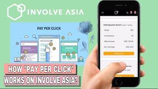 HOW  INVOLVE ASIA "PAY PER CLICK" CAMPAIGN  WORKS | AFFILIATE MARKETING TUTORIAL