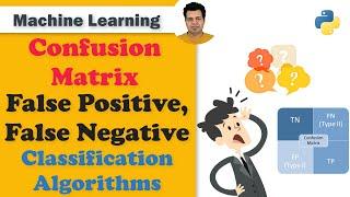 Best Explanation of Confusion Matrix False Positive False Negative so far