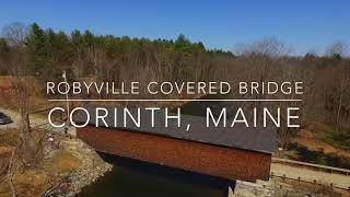 Robyville Bridge, Corinth Maine | The Maine Spotlight