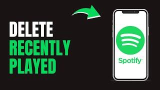 How to Delete Recently Played | Spotify Quick Tutorial