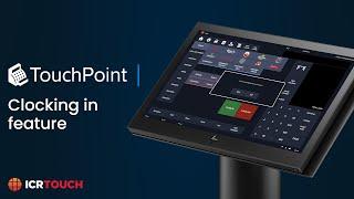 TouchPoint Clocking in & out | ICRTouch