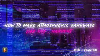 [FLP]HOW TO MAKE ATMOSPHERIC SYNTHWAVE LIKE VOJ & Narvent | FL Studio