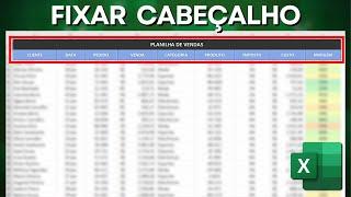 Como Travar Linhas e Colunas no Excel | Fixar Cabeçalho na Planilha | Congelar Painéis