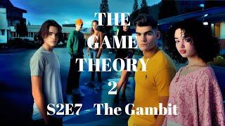 7 - The Gambit