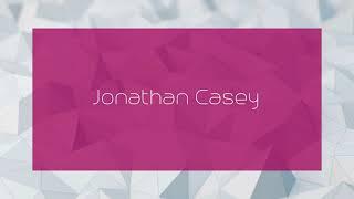 Jonathan Casey - appearance