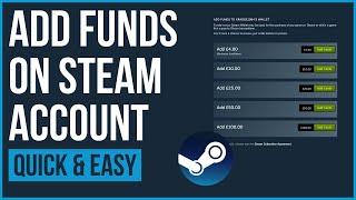 How To Add Funds to Your Steam Wallet