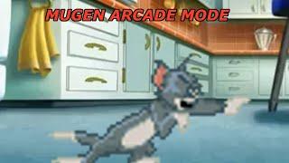 Mugen Arcade Mode with Tom Cat