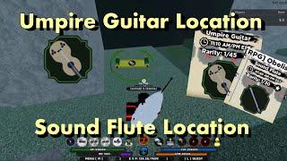 UMPIRE GUITAR and SOUND FLUTE LOCATION | Shindo Life