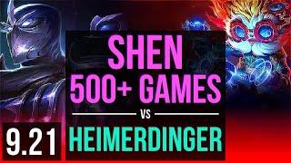 SHEN vs HEIMERDINGER (TOP) | 500+ games, KDA 6/2/12 | Korea Master | v9.21