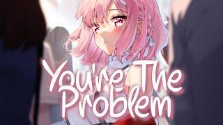 「Nightcore」 Maybe You're The Problem - Ava Max  (Lyrics)