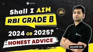 RBI Grade B 2024 Preparation Strategy | RBI 2025 Preparation Plan | How To Prepare for RBI Grade B