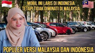 MOBIL PALING LAKU KERAS DI MALAYSIA DAN INDONESIA‼️MALAYSIA VS INDONESIA