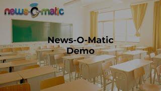 News-O-Matic Demo