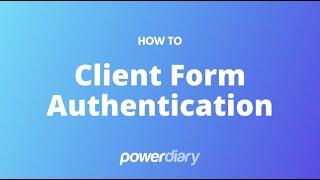 Feature Update: Client Form Authentication