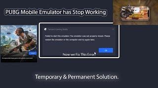 Failed to Start the Emulator Error FIxed Tencent Gaming Buddy Error Fixed | PUBG Mobile |