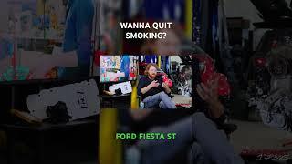 Want to quit smoking? Buy a Fiesta ST#damondmotorsports #fiestast #damonddrives