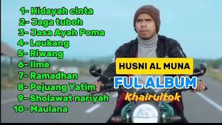 HUSNI AL MUNA FULL ALBUM enak didengar