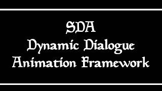 SDA Dynamic Dialogue Animation Framework Preview