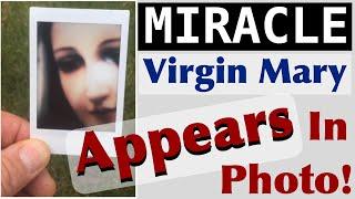 Miracle! Virgin Mary appears in this polaroid photo!