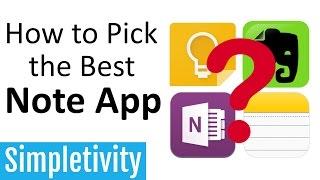 How to Pick the Best Note App (Evernote, Keep, OneNote)