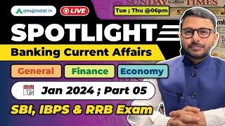 Current Affairs for Banking Exams | Bank Exams 2024 | General Awareness | SBI PO | IBPS 2024 | RRB