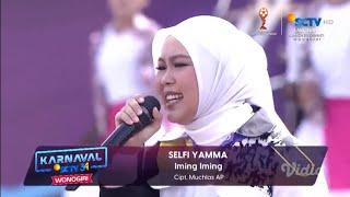 Selfi Yamma - Iming iming (Karnaval SCTV)