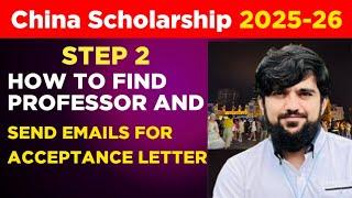 How to Write Email to Professors for Acceptance Letter | Step 2 | For China Scholarship 2025-2026