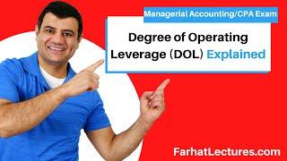 Degree of Operating Leverage (DOL) Explained