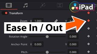 Anleitung: EASE IN / OUT von Keyframes in DaVinci Resolve iPad!