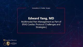 Multimodal Pain Management as Part of ERAS Cardiac Protocol: Challenges and Strategies