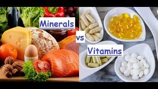 Vitamins Vs Minerals |Differences and Comparitive study |