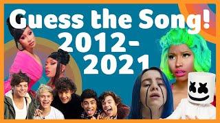 GUESS the SONG! - 2012-2021 Music Challenge!
