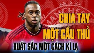 TẠM BIỆT “THÁNH XOẠC” AARON WAN-BISSAKA