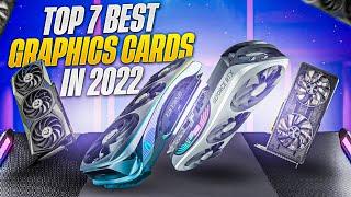 Top 7 Best Graphics Cards in 2022 | High Quality Gaming Graphics Card