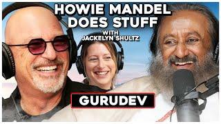 Gurudev Reveals All the Secrets | Howie Mandel Does Stuff #222