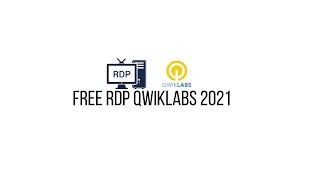 Free RDP Qwiklabs 2021