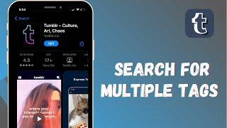 How to Search for Multiple Tags on Tumblr | Tumblr App 2021