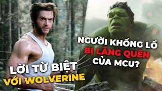 Phê Phim News: HUGH JACKMAN TỪ BIỆT NGƯỜI SÓI WOLVERINE? | LIỆU HULK SẼ CÓ PHIM RIÊNG Ở MCU?