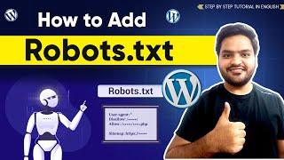 How to Create Best Robots.txt File for WordPress Website: Robots.txt File with Yoast Plugin