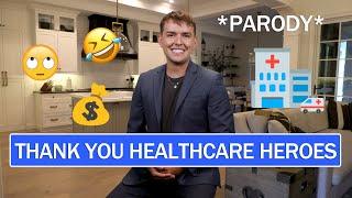 THANK YOU HEALTHCARE HEROES *PARODY*