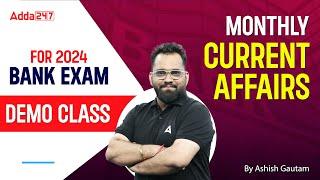 Monthly Current Affairs 2024 | January Current Affairs Demo Class By Ashish Gautam