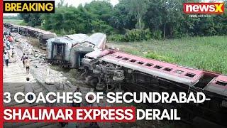 Breaking News | Three Coaches Of Secunderabad-Shalimar Express Train Derail Near Howrah | NewsX