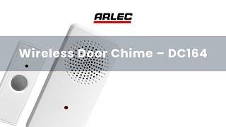 ARLEC : DC164 Wireless Door Chime – setup and installation guide